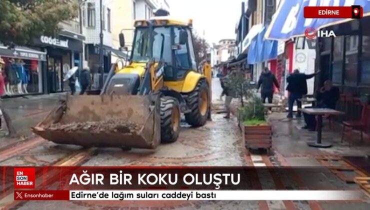 Edirne’de lağım suları caddeyi bastı