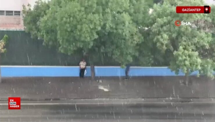Gaziantep’te sağanak ve dolu