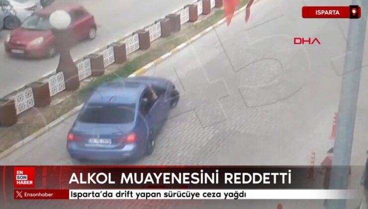 Isparta’da drift yapan şoföre ceza yağdı