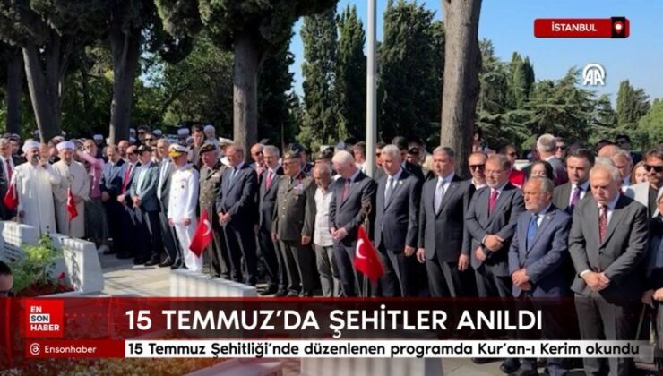 İstanbul’da 15 Temmuz şehitleri kabirleri başında anıldı