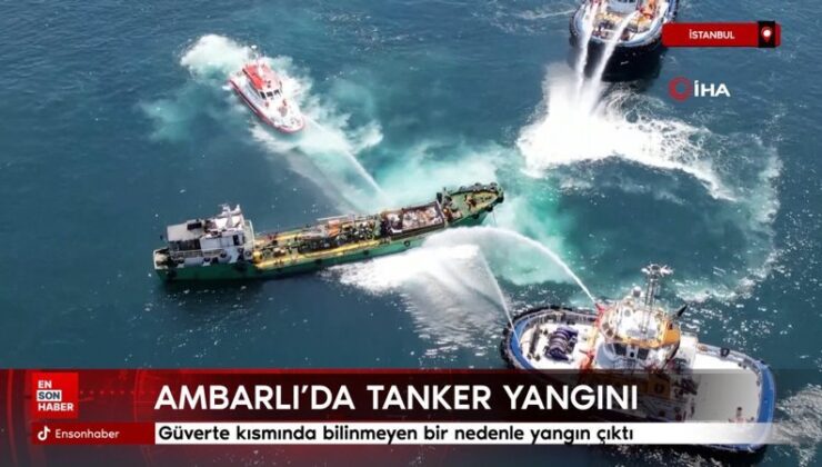 İstanbul’da ambarlı açıklarında tanker yangını