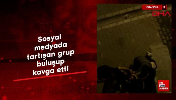 İstanbul’da toplumsal medyada tartışan küme, buluşup hengame etti