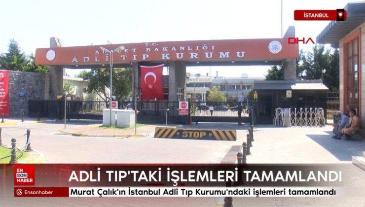 Mehmet Murat Çalık’ın İsimli Tıp’taki süreçleri tamamlandı