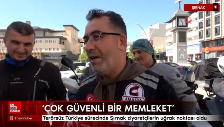 Terörsüz Türkiye sürecinde Şırnak ziyaretçilerin uğrak noktası oldu
