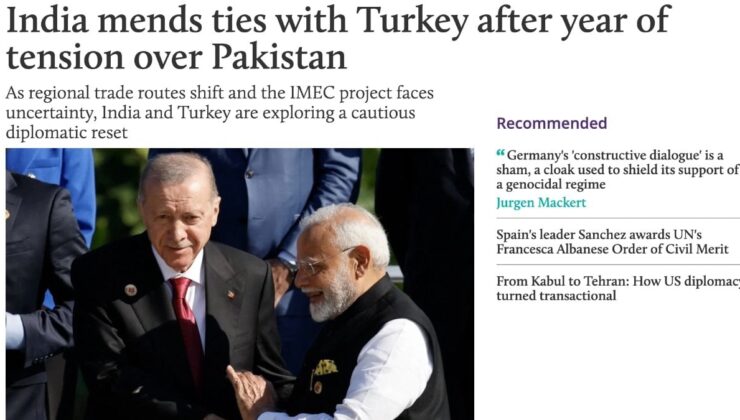 Hindistan ve Türkiye yılları aşan gerginlikten sonra ilgileri onarmak için adım attı